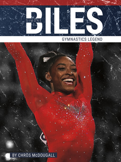 Title details for Simone Biles by Chrös McDougall - Wait list